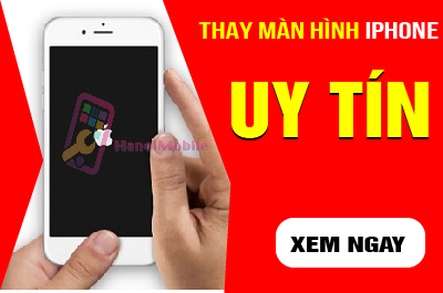 Hình 1: Thay màn hình uy tín tại Phường Thạch Bàn Hà Nội